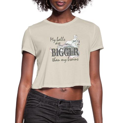 Bigger Brains - Women's Cropped T-Shirt