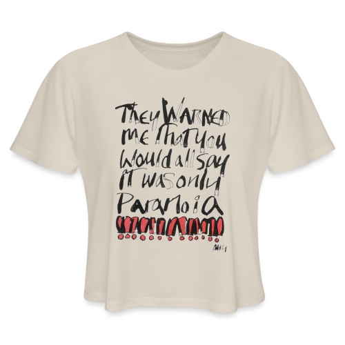 Paranoia - Women's Cropped T-Shirt