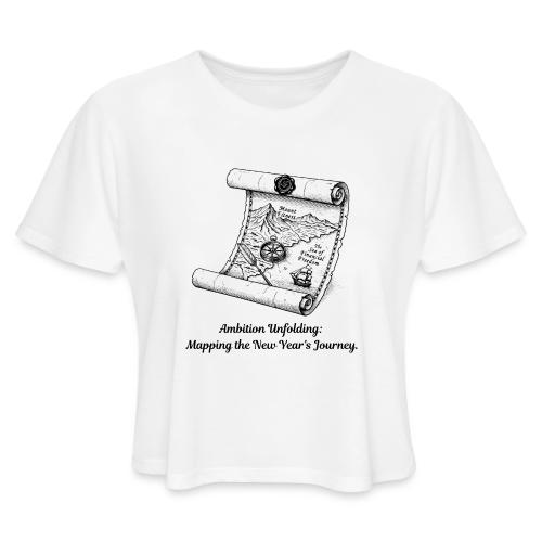 Unfolding Map of Ambition T-Shirt - Women's Cropped T-Shirt