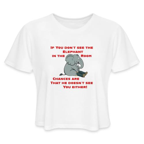 Elephant in the Room Meme - Women's Cropped T-Shirt