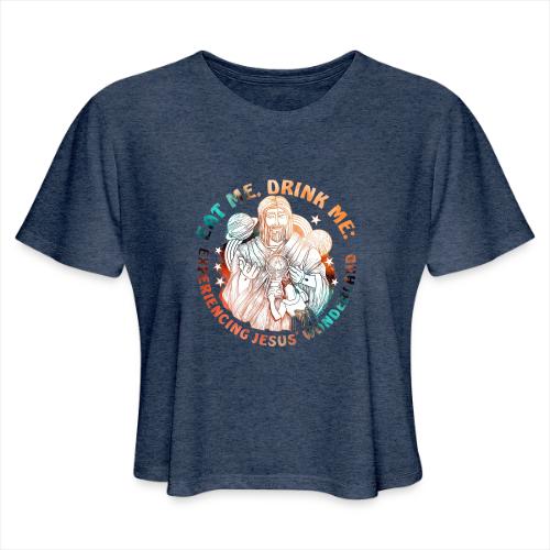 Eat Me Drink Me Podcast original logo - Women's Cropped T-Shirt