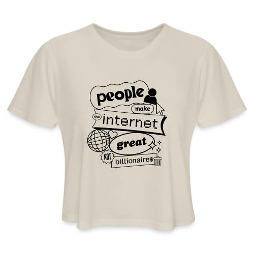People Make The Internet Great - Blobby Black - Women's Cropped T-Shirt