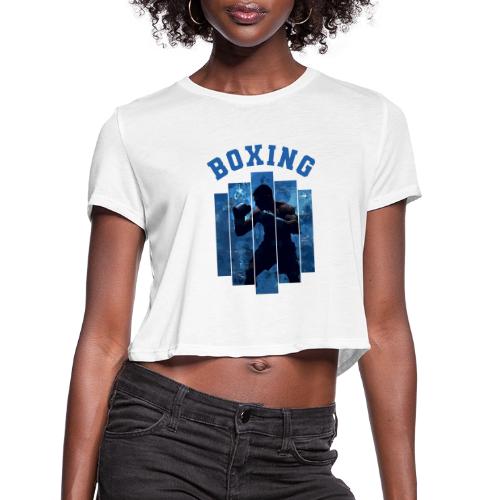 Boxing Never Stops - Women's Cropped T-Shirt