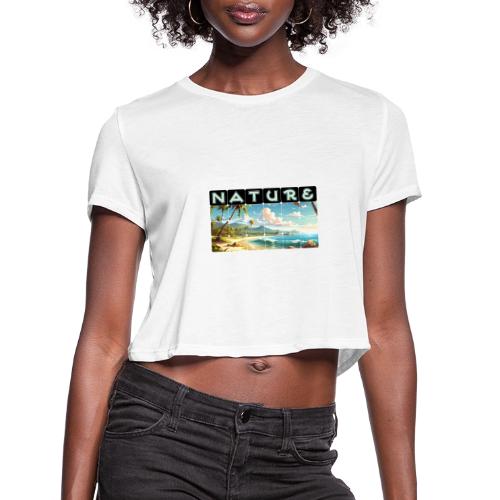 Nature: Sun-Kissed Shore - Women's Cropped T-Shirt