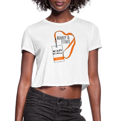 Audrey and Esther Geekify Greenville - Women's Cropped T-Shirt