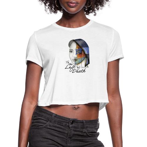 To the Left of Death - Women's Cropped T-Shirt