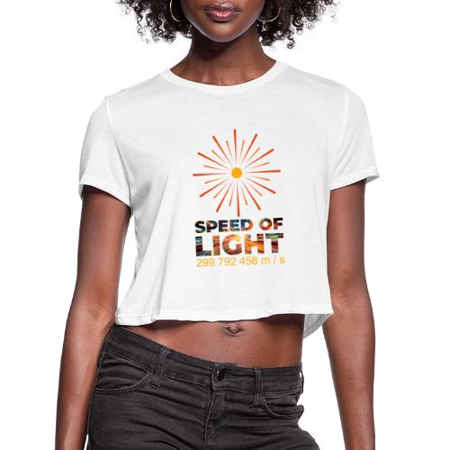 Speed of light - Women's Cropped T-Shirt