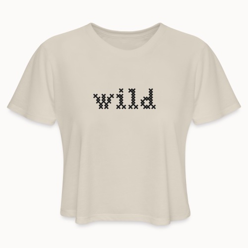 Wild - Women's Cropped T-Shirt