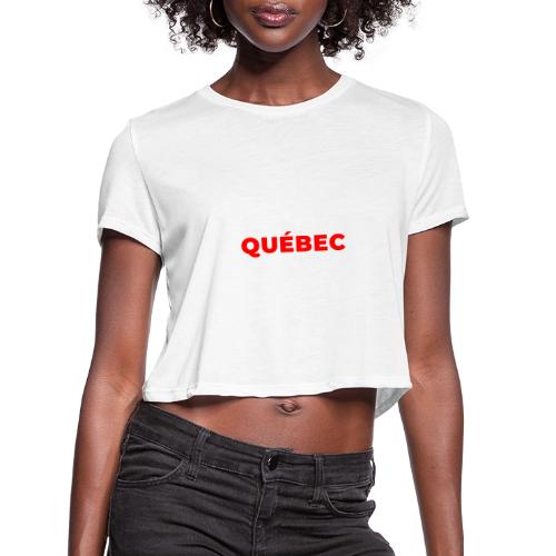 Quebec Declaration - Women's Cropped T-Shirt