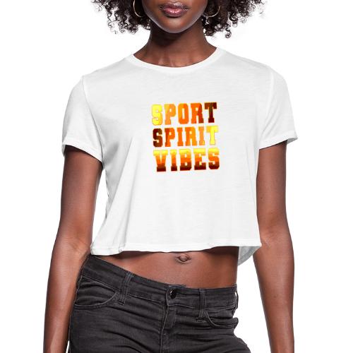 Sport Spirit Vibes Gradient - Women's Cropped T-Shirt