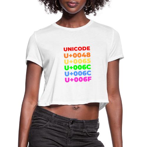 Hello, in unicode - Women's Cropped T-Shirt