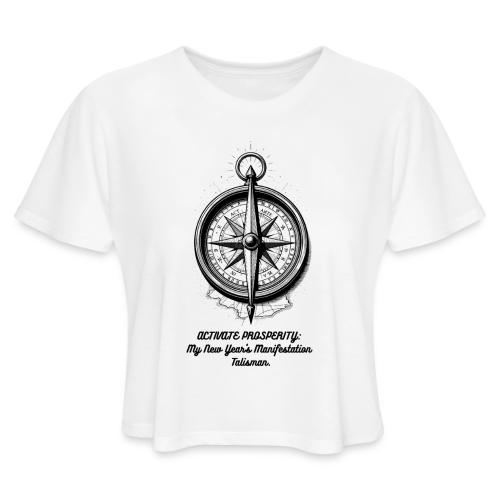 Activate Prosperity T-Shirt, Mug, & Leggings - Women's Cropped T-Shirt