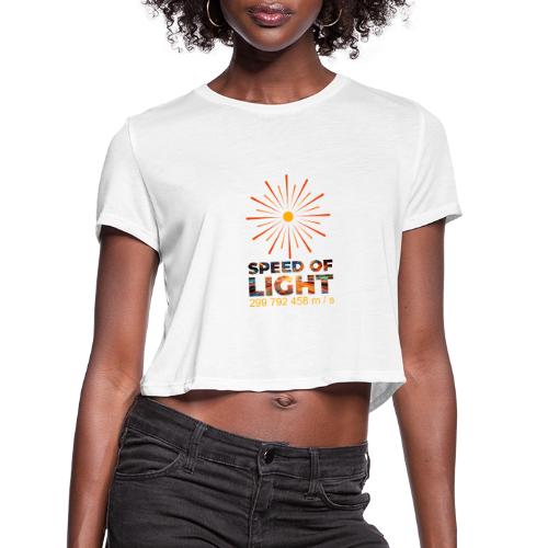 Speed of light - Women's Cropped T-Shirt