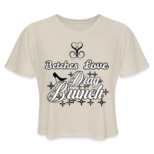 betches love brunch - Women's Cropped T-Shirt
