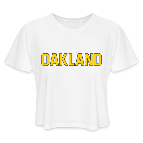 oakland - Women's Cropped T-Shirt