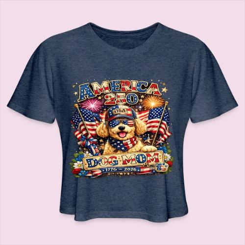 America 250 Dog Mom Patriotic Goldendoodle Shirt - Women's Cropped T-Shirt