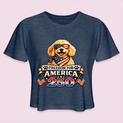 Freedom For America 250 Patriotic Goldendoodle - Women's Cropped T-Shirt