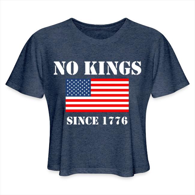 NO KINGS Since 1776