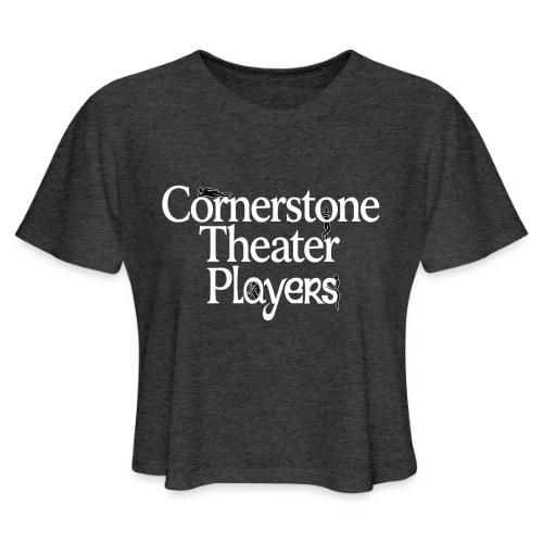 Cornerstone Theater Players (Light) - Women's Cropped T-Shirt