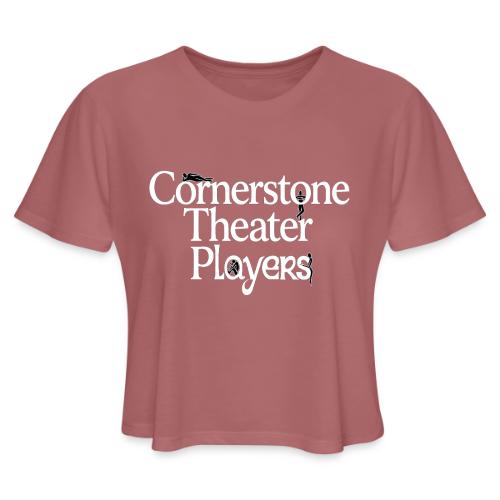 Cornerstone Theater Players (Light) - Women's Cropped T-Shirt