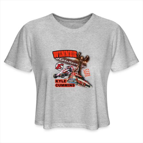 Kyle Cummins #LetsRaceTwo Winner - Women's Cropped T-Shirt