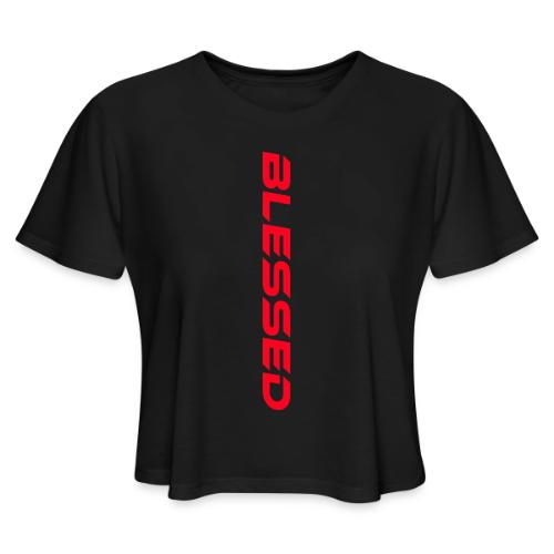 Blessed - Women's Cropped T-Shirt