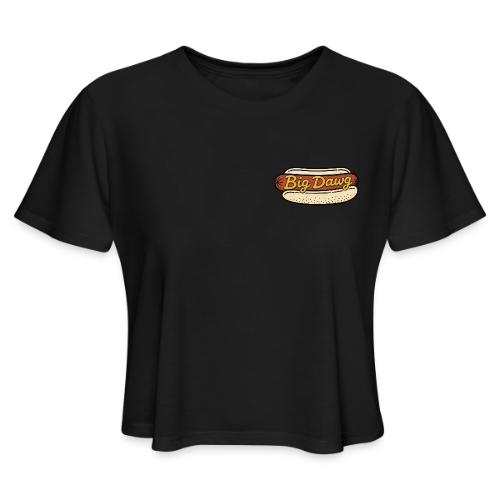 Big Dawg - Women's Cropped T-Shirt