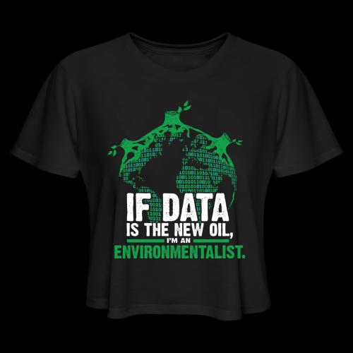 Data Environmentalist - Women's Cropped T-Shirt