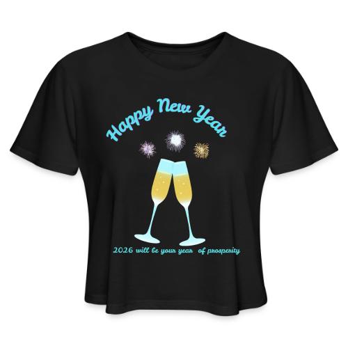 Happy New Year 2026 Prosperity Design - Women's Cropped T-Shirt