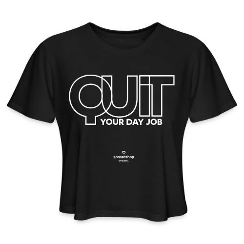 Quit in white - Women's Cropped T-Shirt