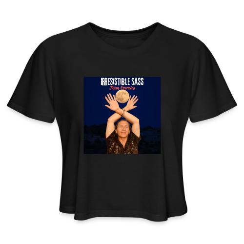 Irresistible Sass - Women's Cropped T-Shirt