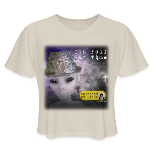 Tin Foil Hat Time (Space) - Women's Cropped T-Shirt