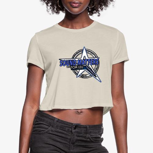 SOUND MATTERS Badge - Women's Cropped T-Shirt