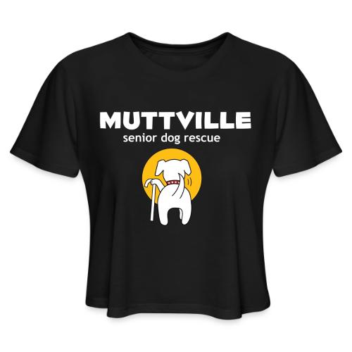 Muttville - Women's Cropped T-Shirt