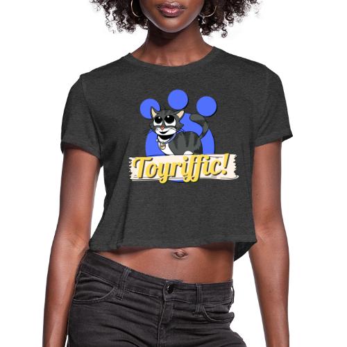 TomoTees Toyriffic - Women's Cropped T-Shirt
