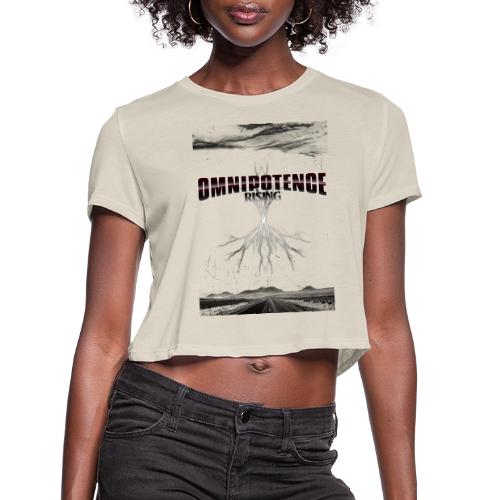 Omnipotence Rising - Women's Cropped T-Shirt