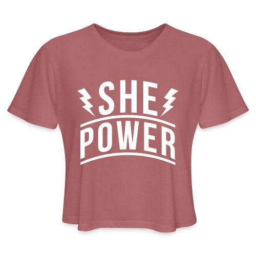 She Power - Women's Cropped T-Shirt