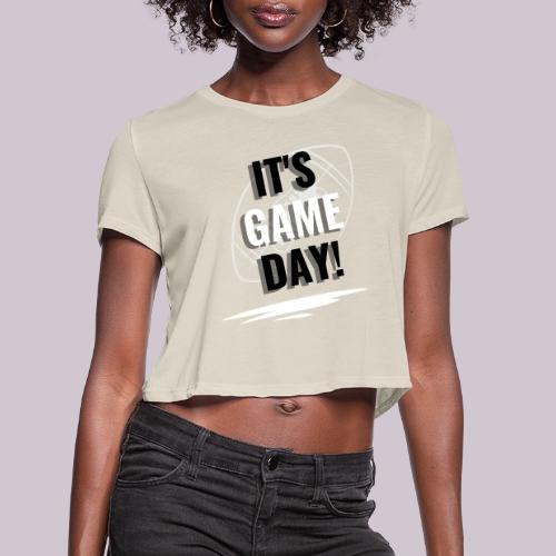 It's Game Day Football - Women's Cropped T-Shirt