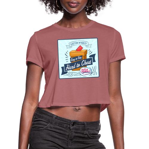 Election Integrity - Women's Cropped T-Shirt