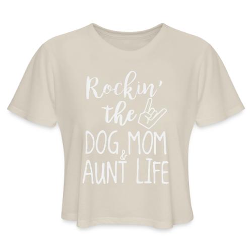 Rocking the Dog Mom and - Women's Cropped T-Shirt