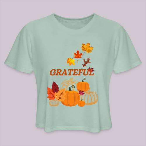 Grateful - Women's Cropped T-Shirt