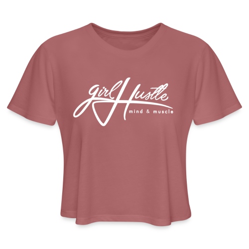 Girl Hustle Classic - Women's Cropped T-Shirt
