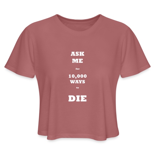 DIE - Women's Cropped T-Shirt