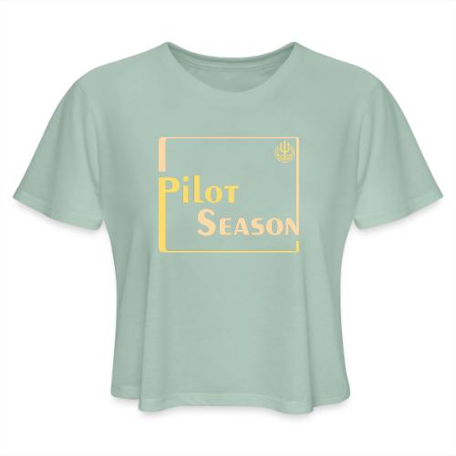 Pilot Season - Color - Women's Cropped T-Shirt