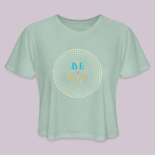 Be Fit - Women's Cropped T-Shirt
