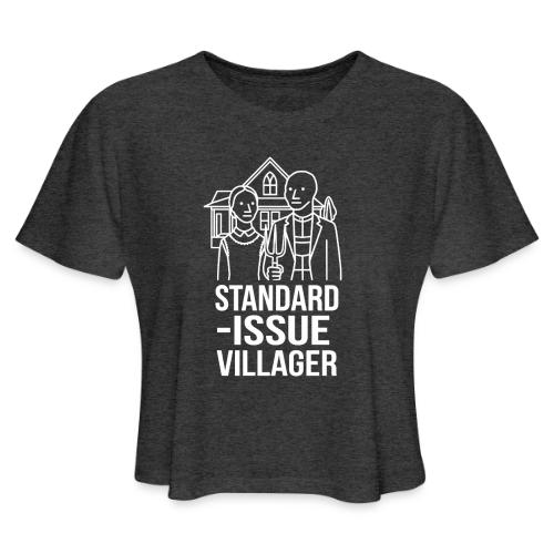 Standard-Issue Villagers (White on Color) - Women's Cropped T-Shirt