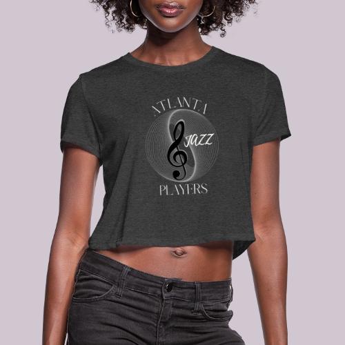Atlanta Jazz Players - Women's Cropped T-Shirt