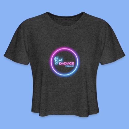Bad Dadvice Logo - Women's Cropped T-Shirt