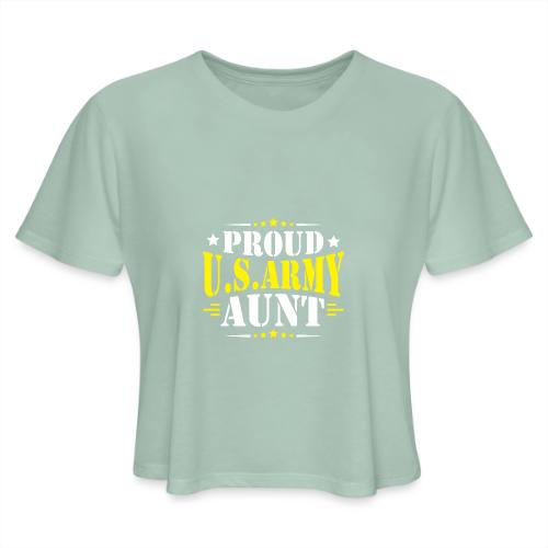 Proud USA army Aunt - Women's Cropped T-Shirt