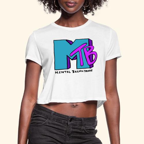 Mental Breakdown in the 90's - Women's Cropped T-Shirt
